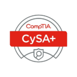 CompTIA Cybersecurity Analyst (CySA+) Certification